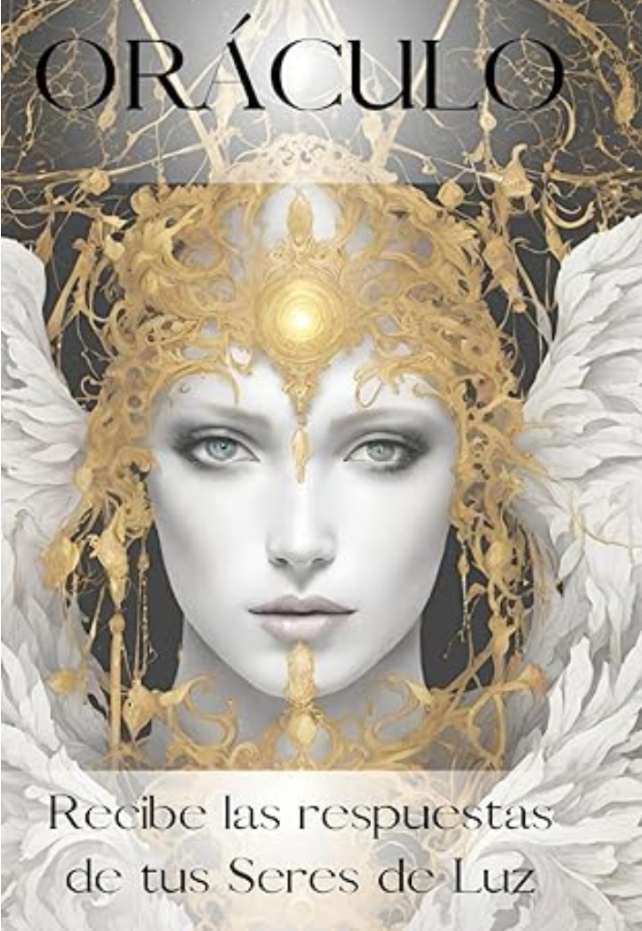 Oráculo Recibe las respuesta de tus Seres de Luz